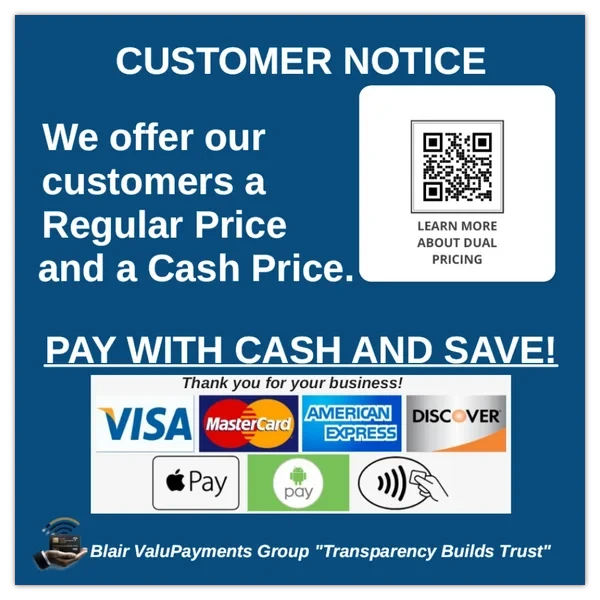 Customer Notice — Dual Pricing: Regular Price and Cash Price